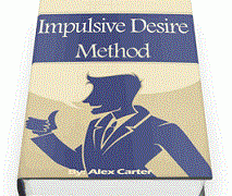 Impulsive Desire Method Review – Is Alex’s System For You?